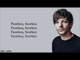 Sounds perfect wahhhh, i don't wanna. Louis Tomlinson Fearless Lyrics Youtube