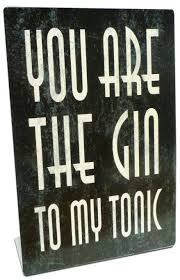 Gin Tonic Table Topper 6 X 9 Inches Gin And Tonic Gin Retro Tin Signs