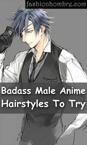 55 Badass Male Anime Hairstyles To Try In 2021 Fashion Hombre