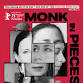 MONK IN PIECES matinee event in Albuquerque, NM