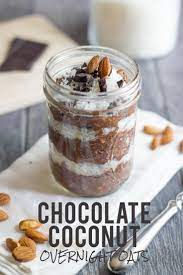 Healthy Coconut Chocolate Overnight Oats Recipe Chocolate Overnight Oats Mason Jar Breakfast Oats Recipes
