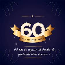 Offrez une carte d'anniversaire humoristique pour souhaiter un joyeux anniversaire à vos amis ou proches. Textes D Anniversaire 60 Ans Top 63 Beaux Et Humoristique Textes