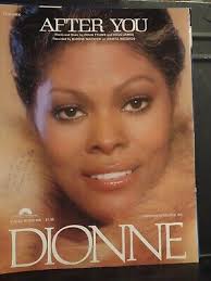 Dionne Warwick Sheet Music After You Piano Guitar Vocal 1980 New