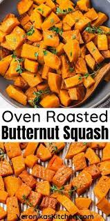 Oven Roasted Butternut Squash Recipe Oven Roasted Butternut Squash Roasted Butternut Squash Roasted Butternut