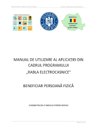 Electrocasnice, finantat de ministerul mediului prin 5.1. Afm Manual De Utilizare Al AplicaÈ›iei Din Cadrul Programului Rabla Electrocasnice
