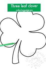 Three leaf clover coloring page. Three Leaf Clover Template Coloring Page