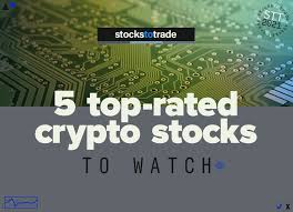 It tends to rise when there's positive news about the company and falls on negative news. 5 Top Rated Crypto Stocks To Watch Stockstotrade