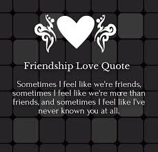 Friendship Love Quotes And Sayings For Him Her With Images Love Friendship Quotes Friendship Quotes Friendship Love