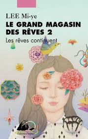 Le grand magasin des rêves Tome 2 de Mi-ye Lee