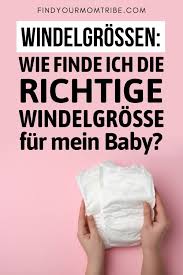 Windelgrossen Wie Finde Ich Die Richtige Windelgrosse Fur Mein Baby
