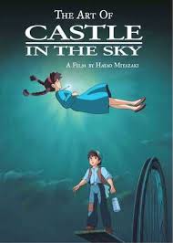 Pdf Download The Art Of Castle In The Sky By Hayao Miyazaki Free Epub Castle In The Sky Anime Art Books Studio Ghibli