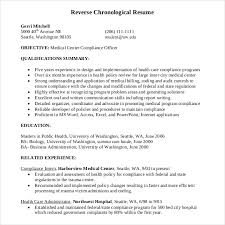 Writing your education in reverse chronological order will highlight your recent qualification and make it easily visible to the employer. 73 With Reverse Chronological Format Resume Format