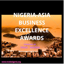 Nigeria Asia Business Excellence Award Nigeria Asia Business Excellence Awards Asia Business Excellence Award Excellence