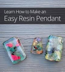 How To Make An Easy Resin Pendant Resin Jewelry Tutorial Resin Pendant Resin Diy
