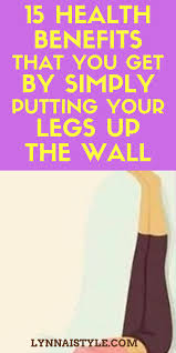 Benefits You Get By Throwing Your Legs Up The Wall Lynnai Style Wellness Tips Improve Fertility Health