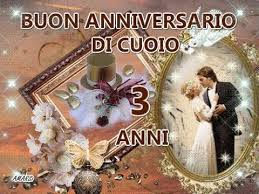Buone Nozze Di Cuoio 3 Anni Tanti Auguri E Buon Anniversario Di Matrimon Buon Anniversario Anniversario Anniversario Di Matrimonio