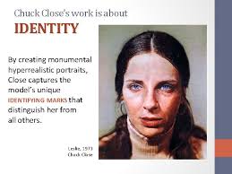 Palmer photograph by ellen page wilson, courtesy pace gallery Chuck Close Unit 1 Identity Ltc 4240 Art