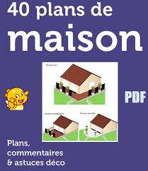 Maison, 3 chambres, jardin, garage. Guide 40 Plans De Maison