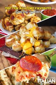 Top 10 All Time Game Day Appetizers Game Day Appetizers Food Appetizer Dishes