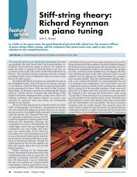 The most accurate, precise, and efficient aural method, ever! Stiff String Theory Richard Feynman On Piano Tuning