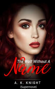 The Wolf Without A Name by A.K Knight (Ebook)