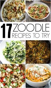 17 Zoodle Recipes To Try Zoodle Recipes Spiralizer Recipes Veggetti Recipes