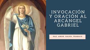 San gabriel arcángel, ostenta un nombre que significa dios es mi fortaleza, fuerza que envió dios con su palabra cuando tanto en el antiguo testamento como en el nuevo testamento, el ángel gabriel es enviado al profeta daniel y a zacarías para anunciar el nacimiento de juan el bautista, y también. Oracion A San Gabriel O Arcangel Gabriel El Mensajero De Dios
