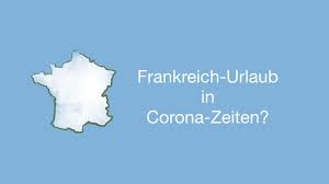 Ab dem wochenende müssen r. Frankreich Urlaub In Corona Zeiten France Naturelle Youtube
