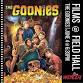 Films @ Field Hall: The Goonies