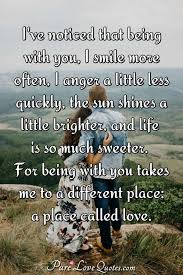 Check spelling or type a new query. I Ve Noticed That Being With You I Smile More Often I Anger A Little Less Purelovequotes