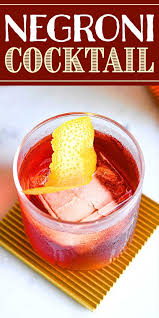 Negroni Simply Recipes Easy Delicious Recipes Recipes