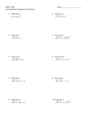 Learn vocabulary, terms and more with flashcards, games and other study tools. Math 154b Solving Radicals Wksht Equations Mathematical Analysis