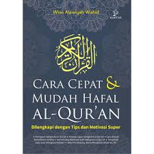 Itulah sebabnya anda perlu mengetahui dengan benar cara sukses menghafal ayat alquran. Buku Cara Cepat Dan Mudah Hafal Al Quran Shopee Indonesia