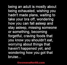 Maybe you would like to learn more about one of these? Being An Adult Women After 50