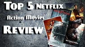 Sign up to receive the top stories you need to know right now. Top 5 Best Action Netflix Movies Of February 2021 Youtube