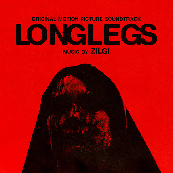 Out Now: Longlegs (Original Motion Picture Soundtrack) - Milan Records