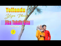 Yollanda jika tuhan mengizinkan official music video lagu melayu terbaru. Yollanda Yoga Vhein Jika Takdir Kita Official Music Video Lagu Melayu Terbaru