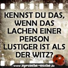 Lachen bin mit dabei sprüche. Das Lachen Einer Person Spruche Suche