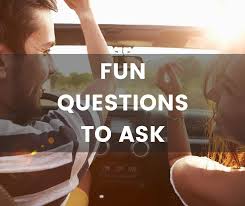 The next time you are unwinding with a colleague or a close friend , try asking them a personal question and see if they're willing to share. Fun Questions To Ask A Great List That Will Lead To Some Very Fun Answers
