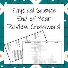 Physical Science End Of Year Review Crossword Physical Science Teaching Curriculum Physics