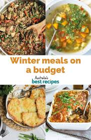 32 Winter Meals On A Budget Budget Meals Dinner Recipes Easy Family Winter Food