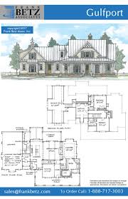 Gulfport A Frank Betz Concept Plan Contact Us At Cs Frankbetz Com Or 1 888 717 3003 For More Information Beach House Plans Southern House Plans Frank Betz