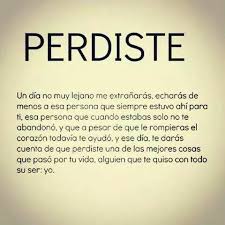 Perdiste Imagen De Decepcion Frases Bonitas Frases