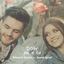 Ioana ignat — de dragul iubirii 03:59. Edward Sanda Feat Ioana Ignat Doar Pe A Ta 2017 256 Kbps File Discogs