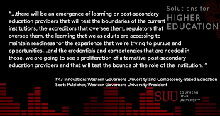 Given the fact that snhu is regionally accredited, and wgu isn't afaik, is it worth staying here in hopes that the pace picks up? Episode 43 Innovation Western Governors University And Competency Based Education Suu