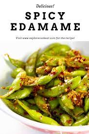 Healthy And Nutritious Spicy Edamame Explore Cook Eat Recipe Edamame Recipes Healthy Edamame Recipes Edamame Recipes Spicy