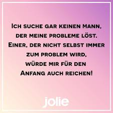 Ware Ja Mal Ein Anfang Mannerprobleme Jolieloves Dating Foreveralone 99problemsbutamanaintone Mit Bildern Coole Spruche Lustige Spruche Spruche