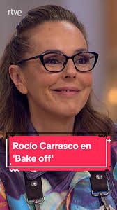 Rocío Carrasco brilla en Bake Off con su cocina