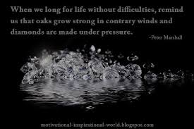 Small deeds done are better than great deeds planned. Roy T Bennett On Twitter When We Long For Life Without Difficulties Remind Us Diamonds Are Made Under Pressure Peter Marshall Quote Http T Co Fvfxmc6brw