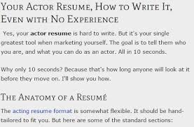 To get work, an actor resume must show credits that closely match the roles you are auditioning for. Your Actor Resume Format Your Resume Even With No Experience Ace Your Audition Acting Resume Acting Monologues Acting Auditions